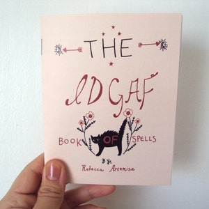 The idgaf Book of Spells witchcraft witch halloween zine