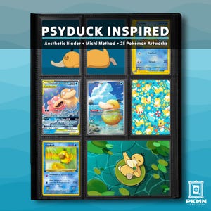 Könnte beinhalten: Eine schwarze Sammelkarten-Ordnerseite mit Psyduck-Motiven und Sammelkarten. Der Text lautet PSYDUCK INSPIRED, Aesthetic Binder, Michi Method, 25 Pokémon Artworks und PKMN GALLERY. Die Karten zeigen verschiedene Illustrationen von Enton.