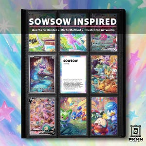 May include: A black trading card binder page containing nine slots filled with colorful illustrated cards. The top header reads SOWSOW INSPIRED, Aesthetic Binder, Michi Method, Illustrator Artworks. A central card features the text SOWSOW.