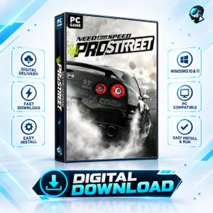 Puede incluir: Una caja de juego para PC de Need for Speed ProStreet con un coche negro, luces traseras rojas y humo. La portada incluye el título y la marca PC Game. Los iconos indican entrega digital, descarga rápida, instalación fácil y compatibilidad con Windows 10 y 11. Un banner inferior dice Digital Download.