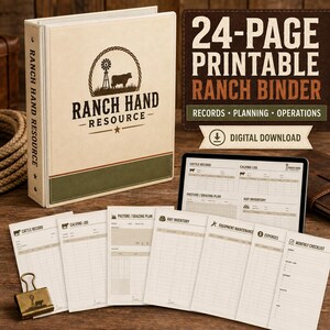 May include: A cream-colored three-ring binder labeled Ranch Hand Resource with a windmill and cow graphic. Beside it, a tablet and several printed pages display forms for cattle records, calving logs, grazing plans, hay inventory, and checklists.