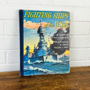Vintage 1941 Fighting Ships of the USA Book by Lt. Victor Blakeslee – WW2 Naval Reference