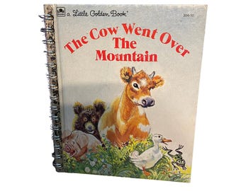 Vintage Cow Went Over the Mountain Little Golden Book Journal | Repurposed Book | Farmhouse Gift