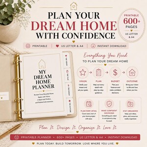 May include: A printable home planner binder with gold rings, featuring the text My Dream Home Planner. The document includes sections for vision, plan, budget, and outcome, with over 600 pages available in US Letter and A4 sizes for instant download.