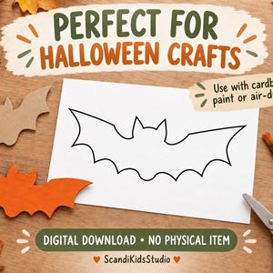 May include: A white sheet of paper featuring a black outline of a bat, surrounded by a brown cardboard bat cutout, an orange painted bat cutout, a paintbrush, scissors, and autumn leaves with text reading PERFECT FOR HALLOWEEN CRAFTS.