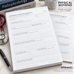 May include: A white physical notepad with 50 tear-off sheets measuring 8.5 x 11 inches, titled Advanced Pathophysiology. The pages feature structured sections for clinical notes, including normal structure, etiology, and disease progression.