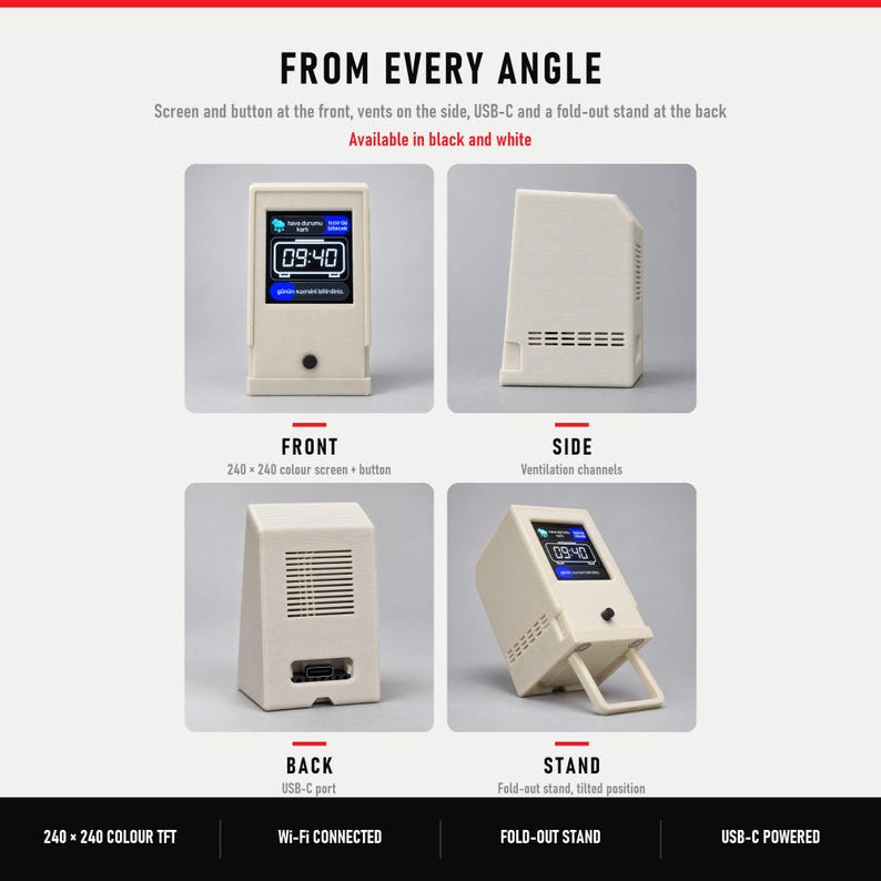 May include: A white electronic device with a 240x240 colour screen and a front button. The side features ventilation channels, while the back includes a USB-C port. A fold-out stand allows for a tilted position. The device is Wi-Fi connected.