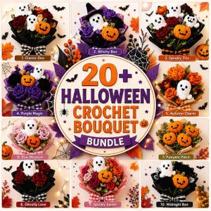 May include: A collection of ten distinct Halloween-themed crochet bouquets featuring ghosts, pumpkins, and flowers in various color palettes, with a central circular graphic displaying the text 20+ HALLOWEEN CROCHET BOUQUET BUNDLE.