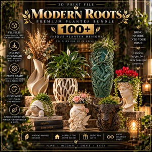 100+ planter stl files bundle | 3d printed plant pots | modern flower pots | decorative planters | 3d printing files
