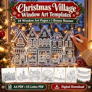 May include: A set of Christmas Village Window Art Templates featuring 19 pages and 1 bonus banner. The white line art depicts a row of buildings, shops, and holiday scenes. Includes A4 and US Letter PDF formats for digital download.