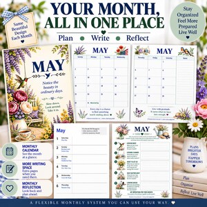 May include: A monthly planner system featuring floral illustrations, a calendar grid for May, and reflection pages. Text includes "YOUR MONTH, ALL IN ONE PLACE," "MAY," "Notice the beauty in ordinary days," and "Plan, Write, Reflect" with various prompts.