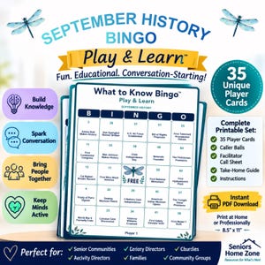 May include: A September History Bingo game set featuring a central bingo card with historical facts in each square, two blue dragonfly illustrations, and text including Play & Learn, 35 Unique Player Cards, and an 8.5 inch by 11 inch print size.