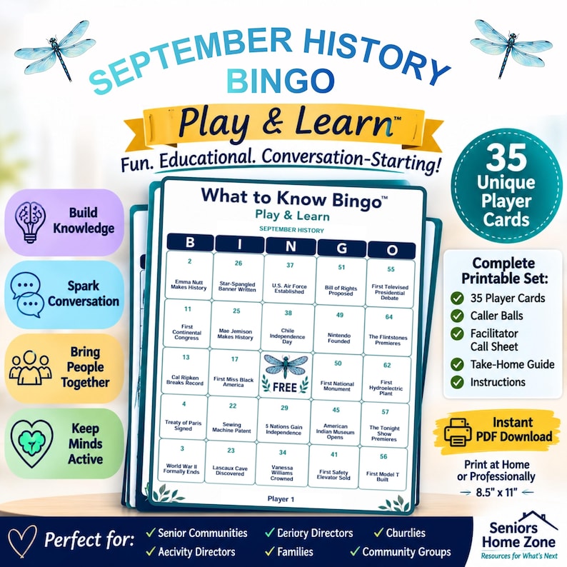 May include: A September History Bingo game set featuring a central bingo card with historical facts in each square, two blue dragonfly illustrations, and text including Play & Learn, 35 Unique Player Cards, and an 8.5 inch by 11 inch print size.