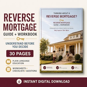 Könnte beinhalten: Ein 30-seitiger Ratgeber und Arbeitsbuch zur Umkehrhypothek mit einem Hausmotiv auf dem Umschlag, dem Text Thinking About A Reverse Mortgage sowie Abschnitten für einfache Erklärungen, Arbeitsblätter, Checklisten und gezielte Fragen.