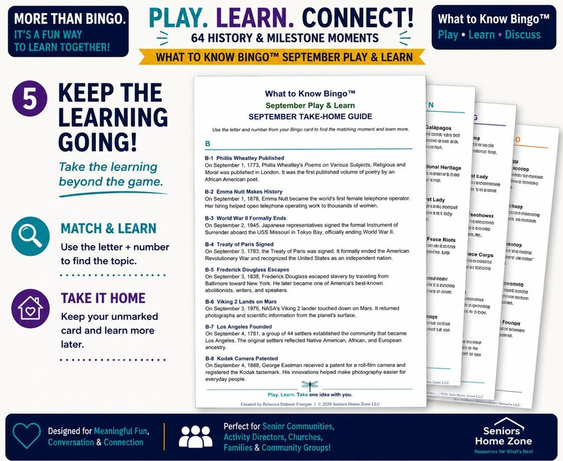 May include: A What to Know Bingo September Play & Learn take-home guide featuring historical milestones. The document lists events like Phillis Wheatley's published poems, Emma Nutt as a telephone operator, and the end of World War II with letter-number codes.