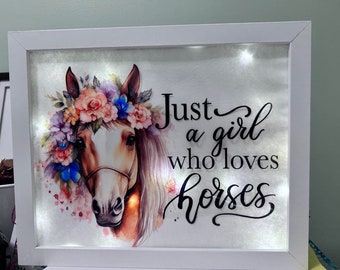 Horse light box Shadow Box Just a Girl who loves horses wall decor frames 8x8 or  8 x 10 white frame