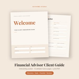 Könnte beinhalten: Ein Onboarding-Leitfaden für Finanzberater-Kunden mit cremefarbenem Hintergrund und braunem Text. Das Deckblatt zeigt den Titel Welcome, Your Client Onboarding Guide sowie Felder für Berater, Firma, vorbereitet für und Datum. Eine zweite Seite zeigt eine monatliche Ausgabenübersicht.