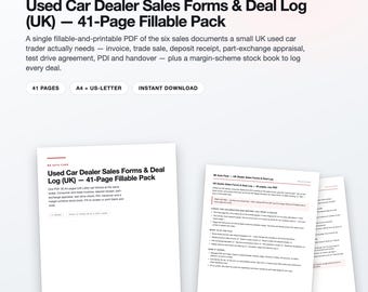 UK Used Car Dealer Sales Forms & Deal Log (41 Page Fillable PDF)