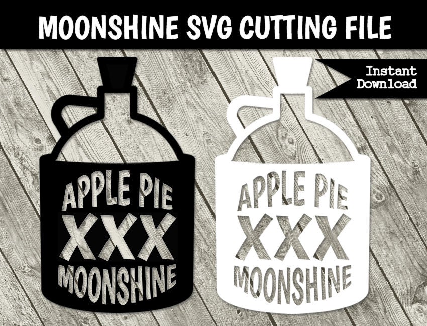 Apple Pie Moonshine SVG Cutting File For Signs Decals Etsy