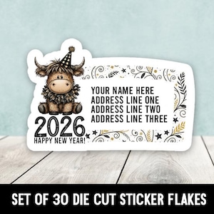 May include: A die-cut sticker with a cartoon Highland cow wearing a party hat, the year 2026, and the text "Happy New Year!". The sticker also includes space for a name and address.