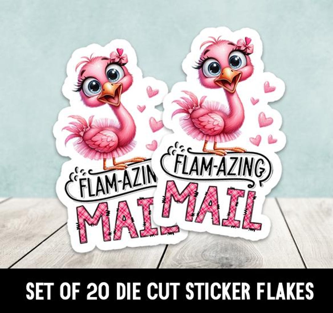 Flamazing Mail Flamingo Die Cut Stickers Happy Mail - Set of 20 - Etsy