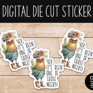 Yep It&#39;s Been One Of Those Weeks Funny Chicken Digital Mail Sticker - PNG File - Commercial Use - Create Die Cut Stickers To Sell