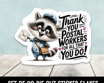 Thank You Postal Workers Raccoon Die Cut Stickers Happy Mail - Set of 20