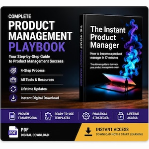 May include: A digital product management playbook titled Complete Product Management Playbook and The Instant Product Manager. The graphic features a laptop with blue and purple smoke, listing features like 4-Step Process, Lifetime Updates, and Instant Digital Download.