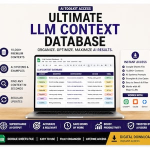 Könnte beinhalten: Eine digitale Produktwerbung für eine LLM-Kontextdatenbank mit einem Laptop, der eine Tabelle anzeigt. Der Text umfasst AI TOOLKIT ACCESS, ORGANIZE. OPTIMIZE. MAXIMIZE AI RESULTS, INSTANT ACCESS sowie Logos für ChatGPT, Claude und Gemini.