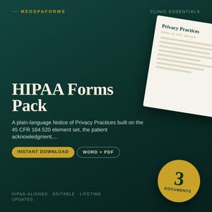 Pode incluir: Um pacote digital de formulários HIPAA em um fundo verde escuro com o texto MEDSPAFORMS, CLINIC ESSENTIALS, HIPAA Forms Pack e um documento intitulado Privacy Practices. Inclui botões para INSTANT DOWNLOAD, WORD + PDF e um círculo com 3 DOCUMENTS.
