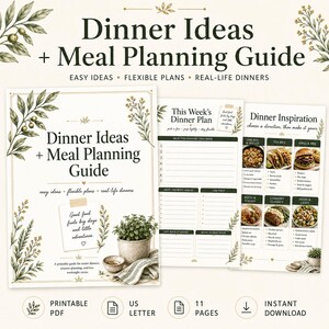 Op de afbeelding: Een printbare maaltijdplanner met de tekst Dinner Ideas + Meal Planning Guide, Easy Ideas, Flexible Plans, Real-Life Dinners. De pagina's bevatten secties voor wekelijkse dinerplannen, voorbereidingslijsten en diverse categorieën voor inspiratie.
