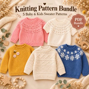 Peut inclure: Un ensemble de modèles de tricot numériques comprenant cinq designs de pulls pour bébés et enfants. L'image présente un pull rose, un pull blanc à manches courtes, un pull jaune avec des fleurs, un pull crème texturé et un pull bleu à flocons.