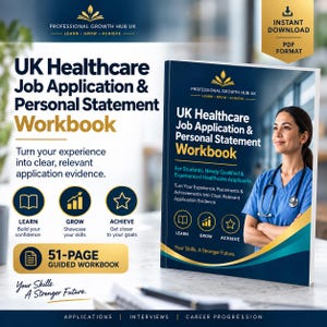 May include: A 51-page digital workbook titled UK Healthcare Job Application & Personal Statement Workbook. The cover features a blue and gold design with a healthcare professional, icons for learning, growth, and achievement, and the text Your Skills. A Stronger Future.