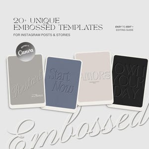 May include: A set of 20+ embossed templates for Instagram posts and stories, featuring four rectangular cards in gray, blue, beige, and black with text including Restart, Start Now, AMORE, and OWN YOUR DAY, with a Canva logo and editing guide.