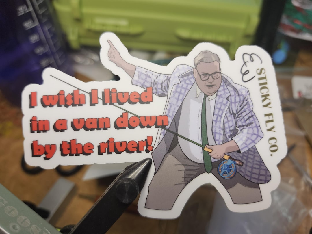 Living in A Van Down by the River Fishing Sticker - Etsy