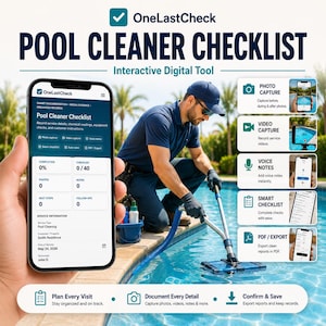 May include: A digital pool cleaner checklist tool displayed on a smartphone screen, featuring service details, chemical readings, and equipment checks. The interface includes options for photo capture, video capture, voice notes, and PDF export.