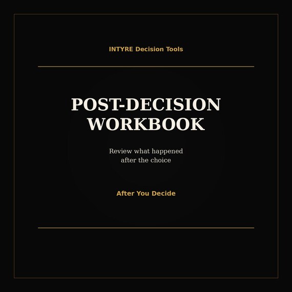 Post-Decision Workbook | Stop Second-Guessing and Reflect After a Major Decision | After You Decide