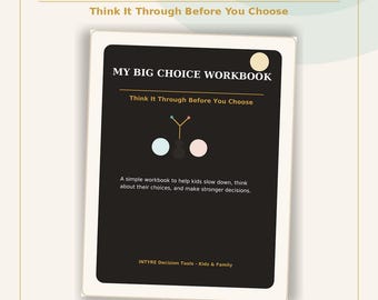 Decision Making Workbook for Kids | Good Choices Printable | My Big Choice Workbook