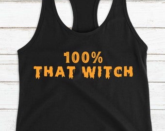 That Witch Halloween Shirt | Wife Gift, fitness tank top, Best friend gift, workout shirt, sarcastic Shirt, Funny Gym Shirt | Gift for Mom