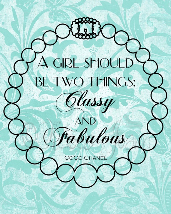 Teal Home Decor Coco Chanel Quote A Girl Should Be Two Things -  Israel