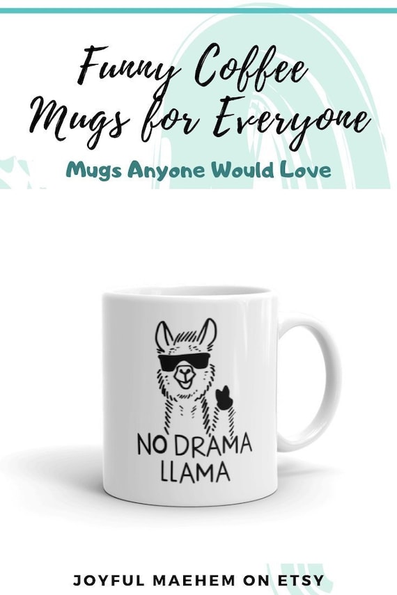 No Drama Llama Llama Gifts Llama Coffee Cup Llama Presents Llama Coffee Mug Llama Cup Llama Mug Llama Lover Gift No Drama Llama Mug