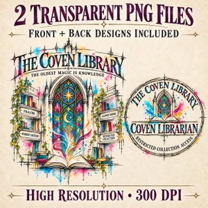 以下が含まれることがあります： The Coven Libraryのデジタルグラフィックデザイン。開いた本、ステンドグラスの窓、本棚が描かれています。テキストには、The Coven Library、The Oldest Magic Is Knowledge、Folklore、Women's History、Banned Books、Coven Librarianが含まれています。