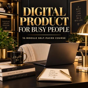 Könnte beinhalten: Eine digitale Produktkurs-Werbung mit einem Laptop, einer schwarzen Tasse mit goldenem Text A Brighter You und einem Spiralnotizbuch mit dem Text Plan Create Automate Freedom. Im Hintergrund stehen Bücher mit den Titeln Big Ideas, Bigger Income und Freedom Lifestyle.