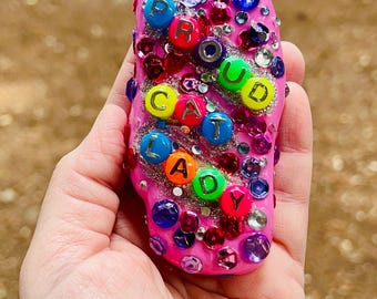 Proud Cat Lady- hand painted rock with gems locked in with resin!