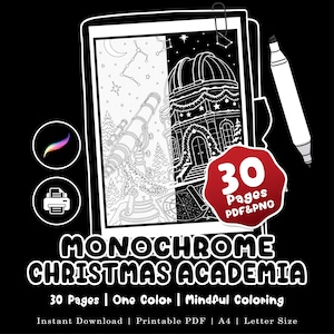 May include: A digital coloring book set titled MONOCHROME CHRISTMAS ACADEMIA featuring 30 pages in PDF and PNG formats. The illustration shows a telescope, an observatory, and constellations. Includes icons for a brush and printer, plus a marker.