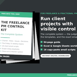 Puede incluir: Un producto digital titulado The Freelance PM Control Kit, que incluye una guía de 94 páginas, un libro de trabajo de Excel y Google Sheets, y 16 guiones de correo electrónico. El gráfico gris oscuro y blanco contiene texto sobre proyectos.