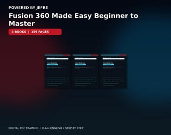 Fusion 360 Made Easy Beginner to Master | 3 Book Bundle