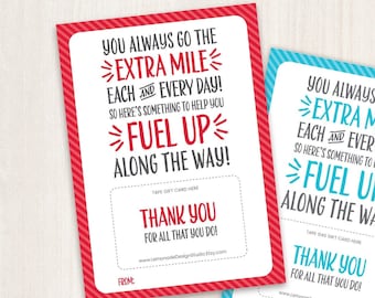 PRINTABLE Gas Gift Card Holder Back to School Teacher Gift Teacher Appreciation Week Thank You Card Extra Mile Bus Driver Nurse Employee PTO