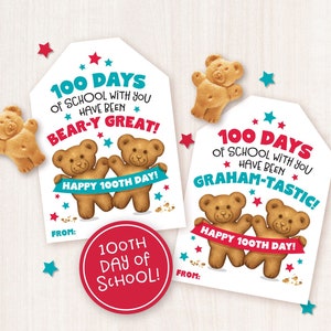 Printable 100 Days of School Tags 100th Day Printable Teddy Bear Grahams Tag Classroom Treat Tag Classroom Snack School Student from Teacher