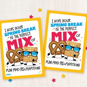 May include: Two printable gift tags with a yellow background and a cartoon pretzel and waffle. The text on the tags reads "I hope your Spring Break is the perfect mix of fun and relaxation!"